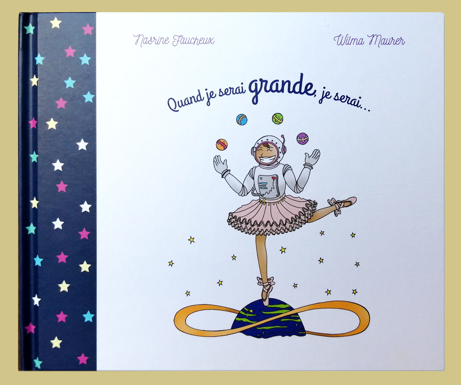 Quand je serai grande, je serai…